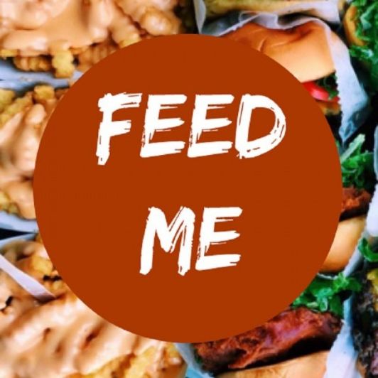Feed Me: For A Meal!