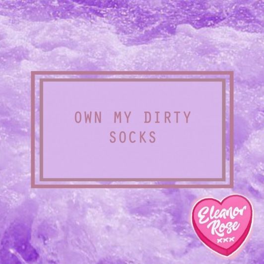 Own My Dirty Socks