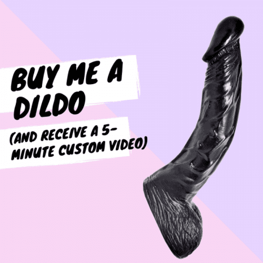Buy Me a Dildo