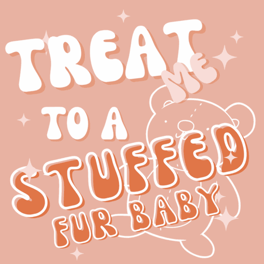 Treat me to a Stuffed Toy