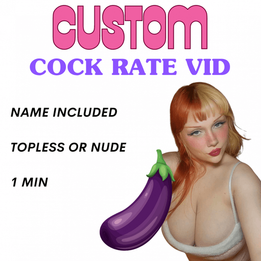 Custom Cock Rate Video
