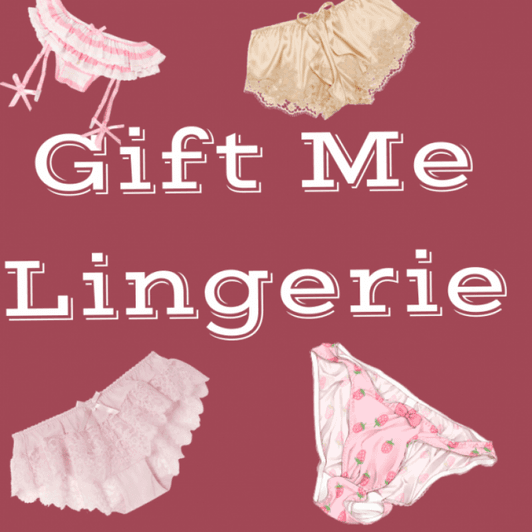 Gift Me Lingerie