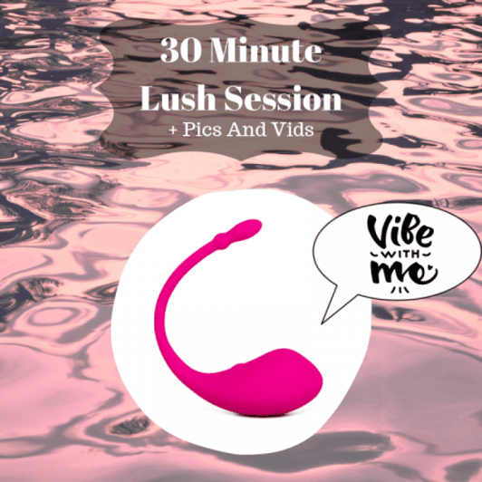 30 Minute Lush Session