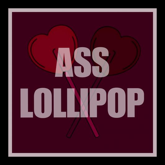 Ass Lollipop