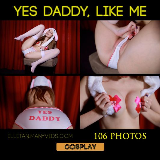 Yes Daddy Like me