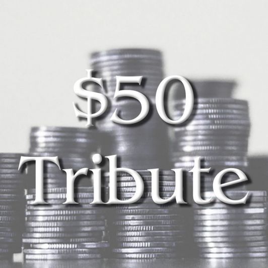 50 Dollar Tribute