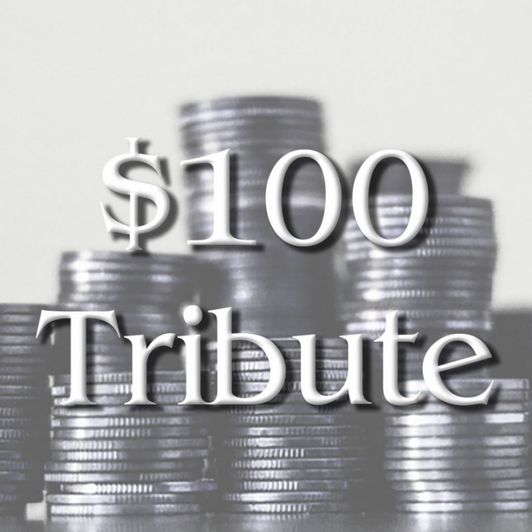 100 Dollar Tribute