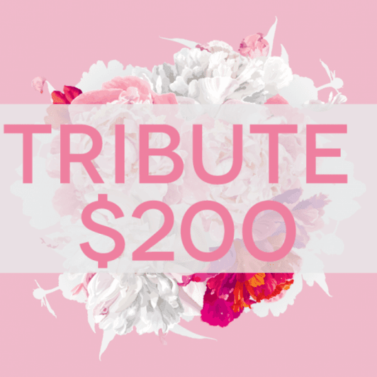 Tribute: 200 Dollars