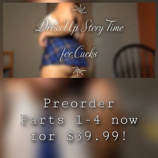 PREORDER Dress Up Story Time for Cucks