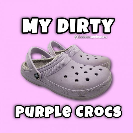 My Dirty and Stinky Crocs