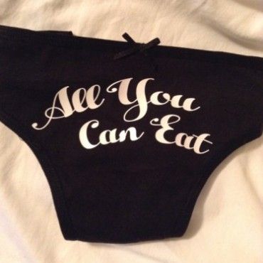 All you can eat thong panties