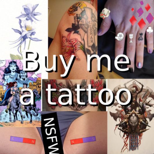 Buy me a Tattoo