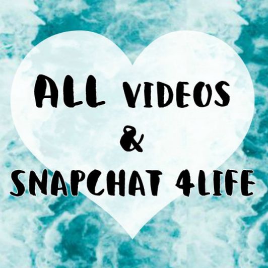 ALL Videos and Premium Snapchat 4life