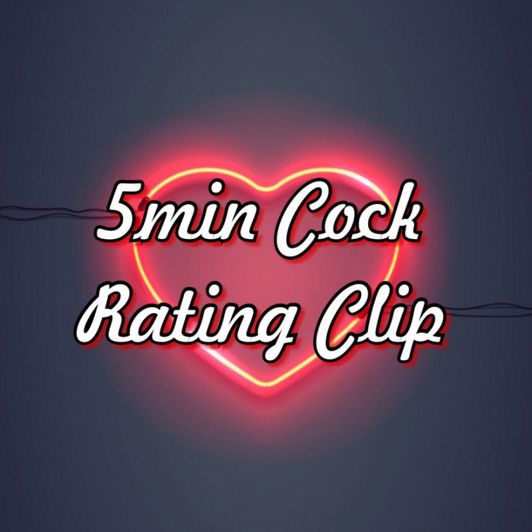5 min Clip of me rating your cock