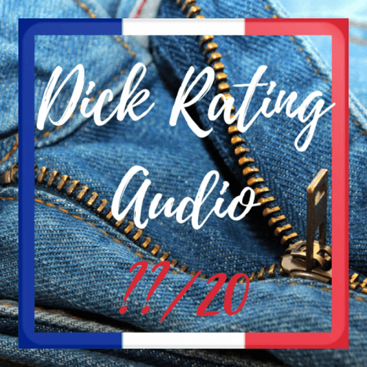 Dick Rating : Audio