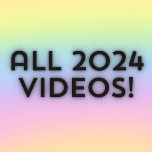 ALL 2024 Videos!