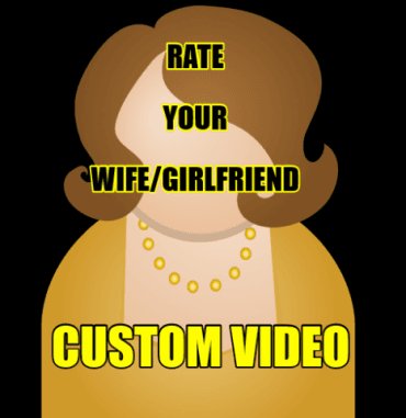 Rate Your Girl Video