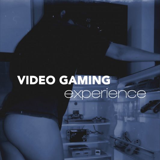 Video Gaming Experience