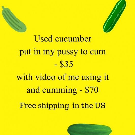 Cummy used cucumber without video