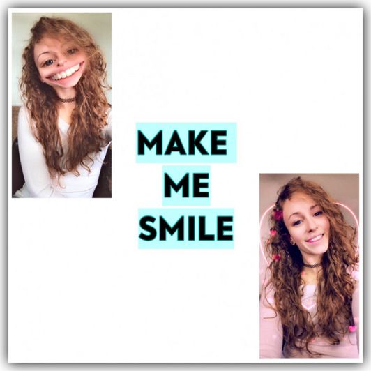 Spoil Me: Make Me Smile