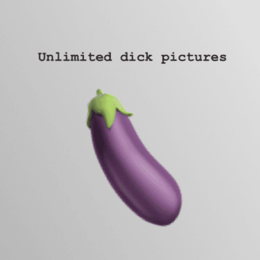 Unlimited dick pictures