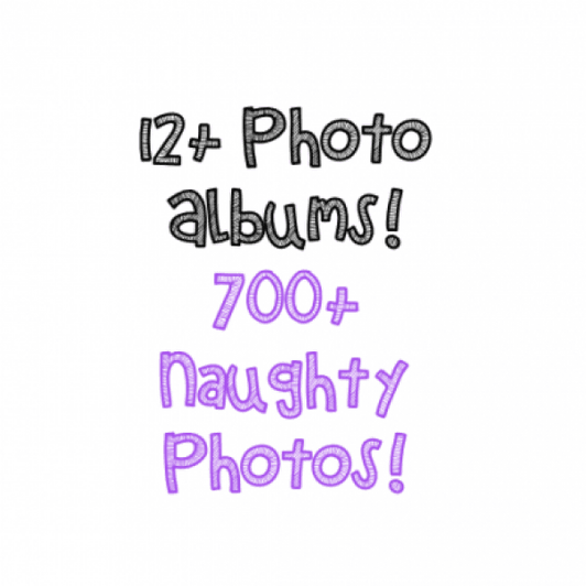 Over 700 Naughty Photos!