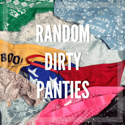 Random Dirty Panties