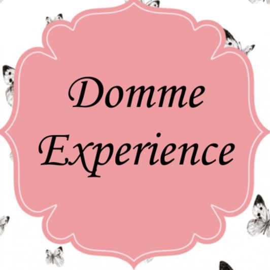 Domme Experience