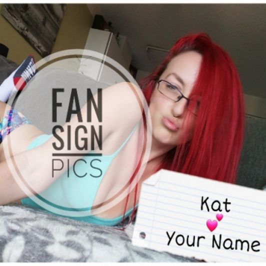 Fan Sign Pics