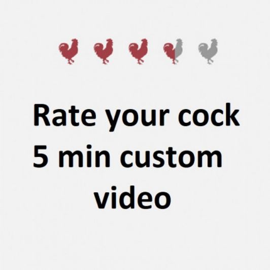 Rate your cock 5 min custom video