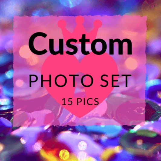 Custom Photo Set 15 pics