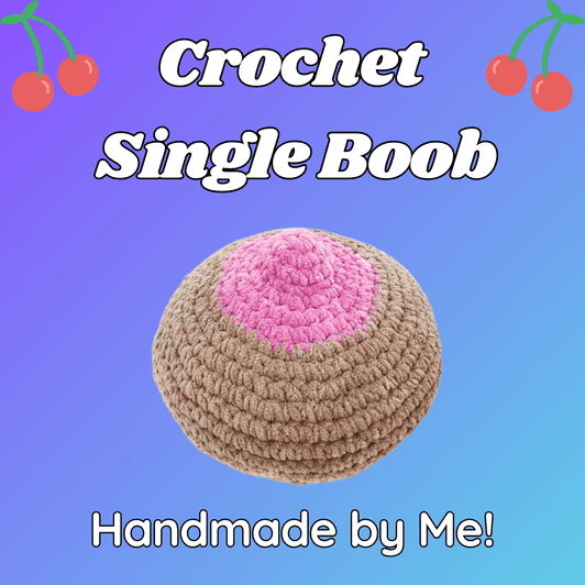 Crochet Single Boob Plushy
