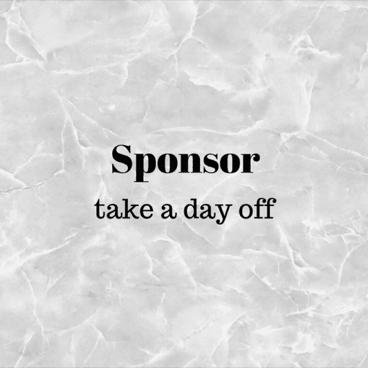 Sponsor: take a day off