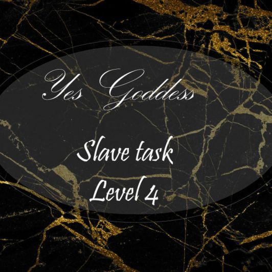 Yes Goddess: Slave Task Level 4
