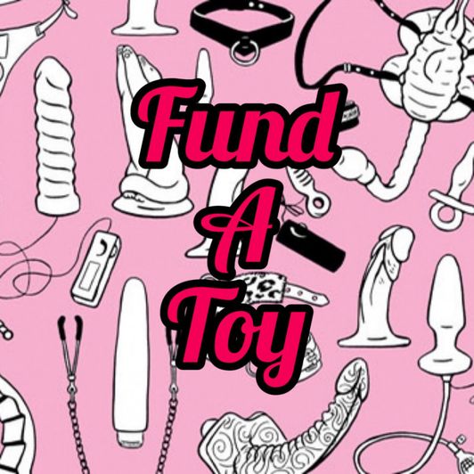 Fund a Toy