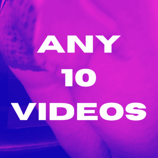 Any 10 Videos