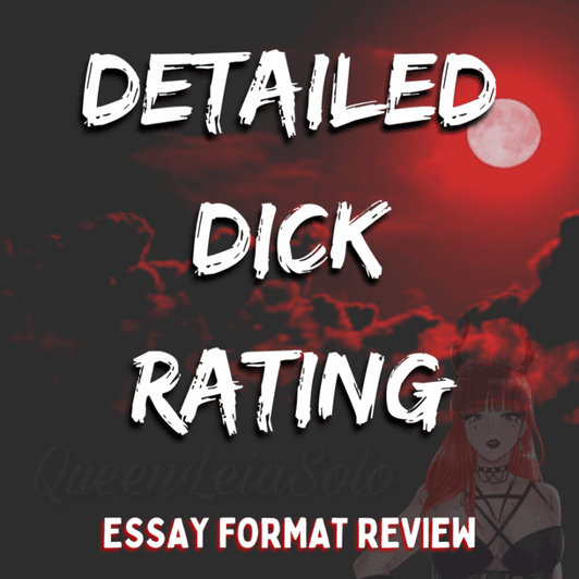 Detailed Dick Rating