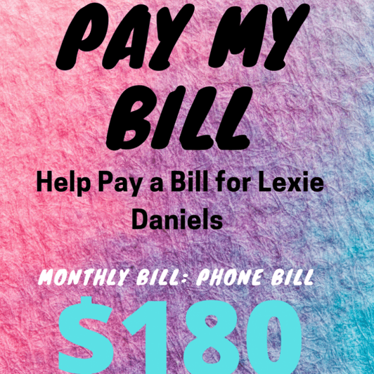 Help pay my Phone Bill