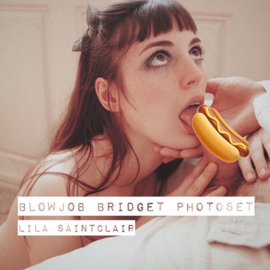 Blowjob Bridget PHOTOSET