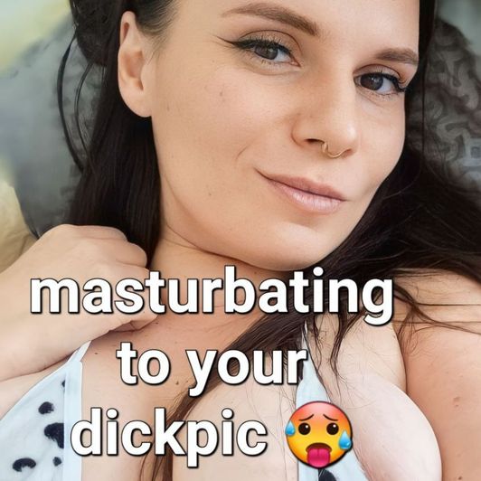 masturbating to your dickpicture 10 min video