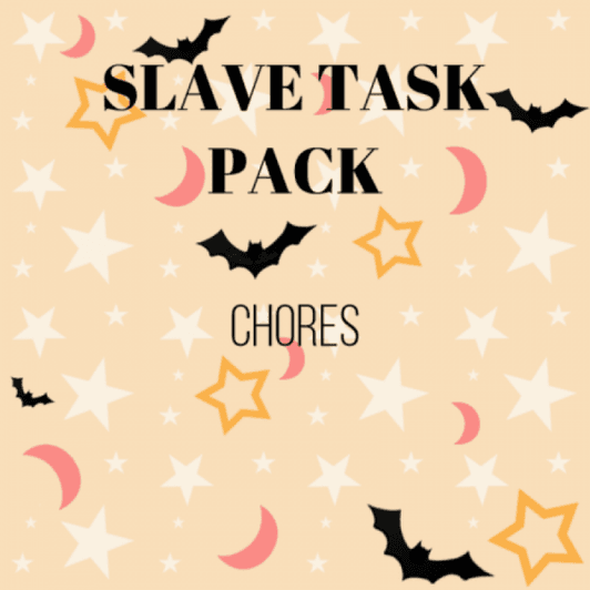 SLAVE TASK PACK: Chores