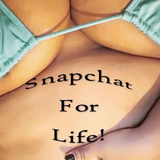 Snapchat for Life!