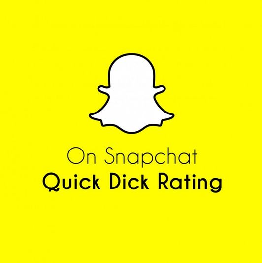 Snapchat : Quick Dick Rating