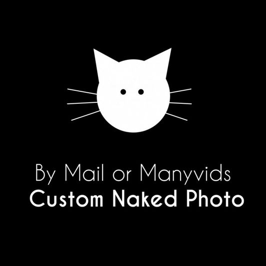 Custom Naked Photo