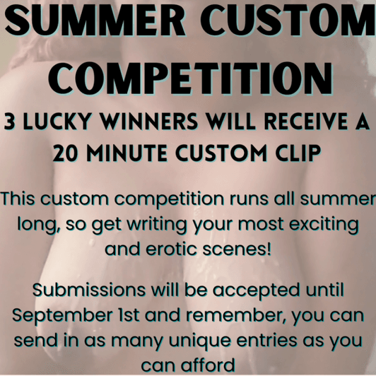 Summer Custom Competition