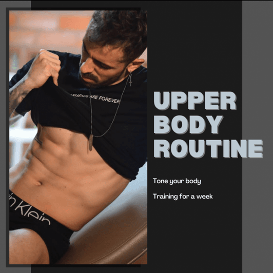 Upper body routine