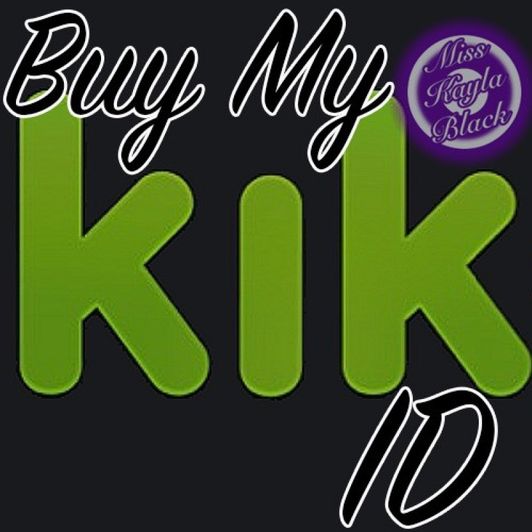 Buy My KIK ID