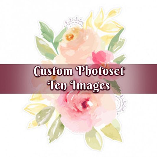 Custom Photoset with Ten Images