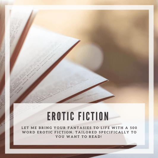 Custom Erotic Fiction