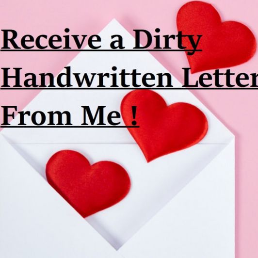 Handwritten Dirty Love Letter